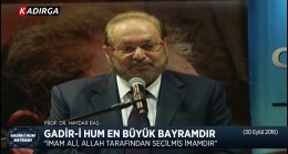 Gadir-i Hum En Büyük Bayramdır